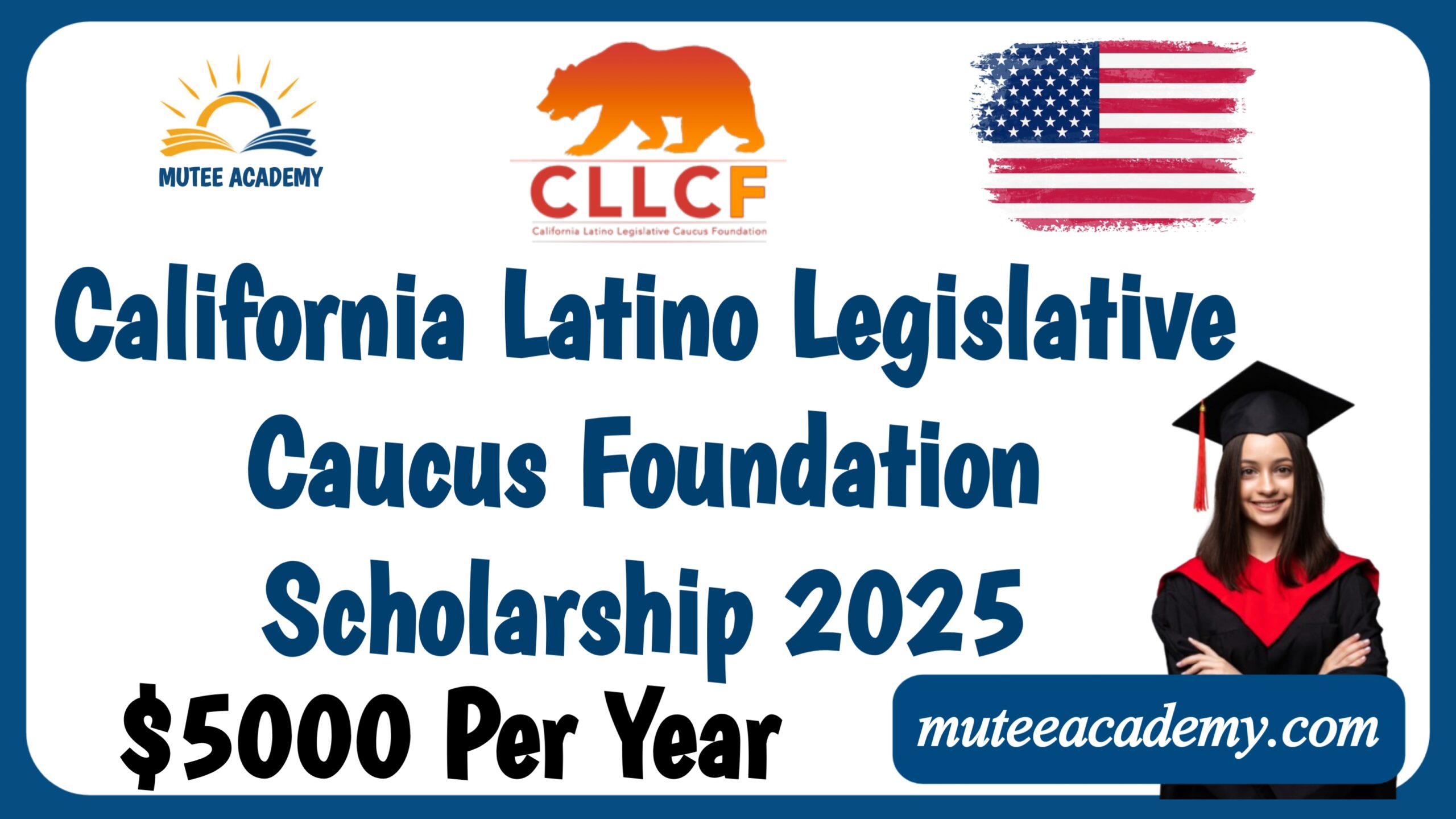 California Latino Legislative Caucus Foundation Scholarship 2025. Scholarship opportunity for Latino students in California