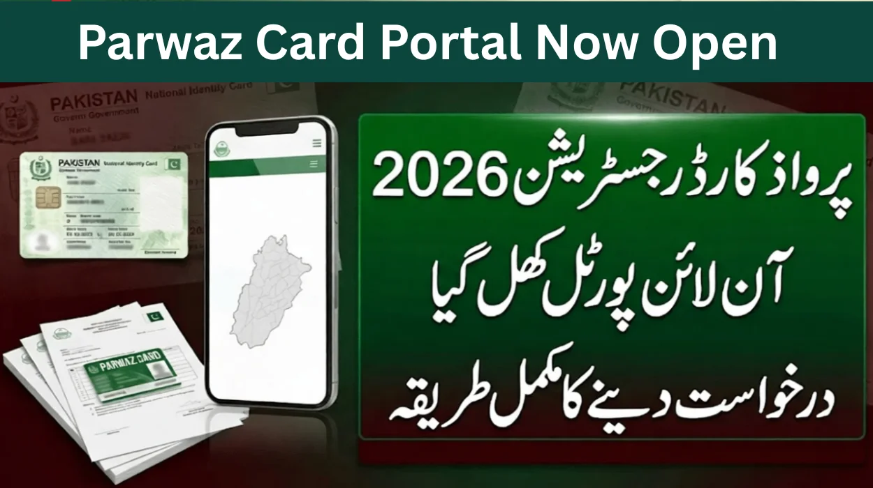 Parwaz Card Portal Now Open